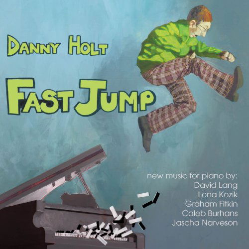 Cover for Danny Holt · Fast Jump (CD) (2009)