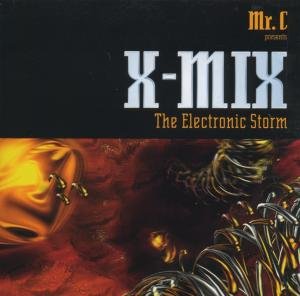 Cover for Mr C · X-mix: Electronic Storm (CD) (1998)