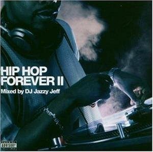 Cover for Dj Jazzy Jeff · Hip Hop Forever 2 (CD) (2017)