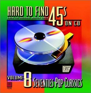 Cover for Hard-to-find 45's on CD 8: 70s · Hard To Find 45s Vol. 8 (CD) (2017)