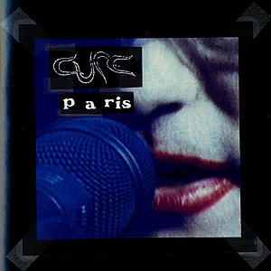 Paris - The Cure - Musiikki - FICTION - 0731451999420 - perjantai 23. toukokuuta 1997