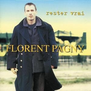 Cover for Florent Pagny · Rester Vrai (CD) [Remastered edition] (1994)