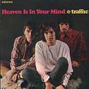 Cover for Traffic · Heaven In Your Mind -Us S (CD) [Usa edition] (1990)