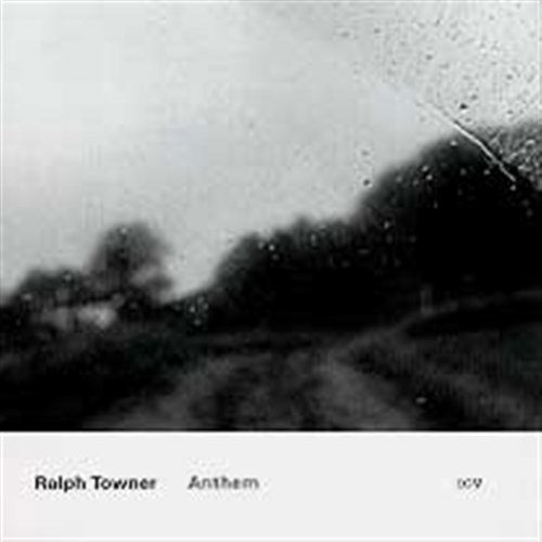 Cover for Ralph Towner · Anthem (CD) (2024)