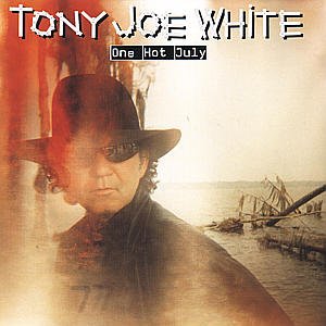 One Hot July - Tony Joe White - Música - POLYGRAM - 0731455889420 - 5 de abril de 1999