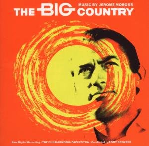 The Big Country - Jerome Moross - Muzyka - SILVA SCREEN - 0738572123420 - 3 sierpnia 2007