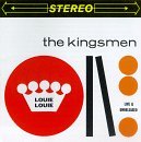 Cover for Kingsmen · Louie Louie: Live &amp; Unrelease (CD) (1995)