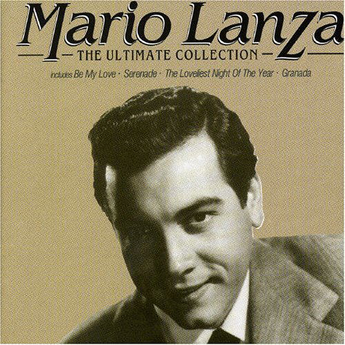 The Ultimate Collection - Mario Lanza - Musik - RCA VICTOR - 0743211857420 - 28. Februar 1994