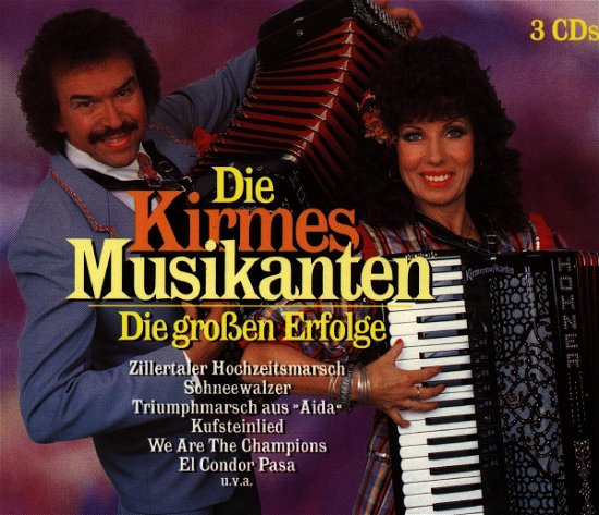 Cover for Kirmesmusikanten · Die Grossen Erfolge (CD) (2000)