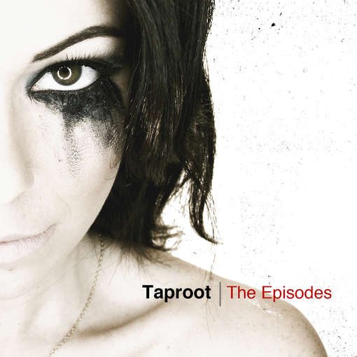 Cover for Taproot · Episodes (CD) (2012)