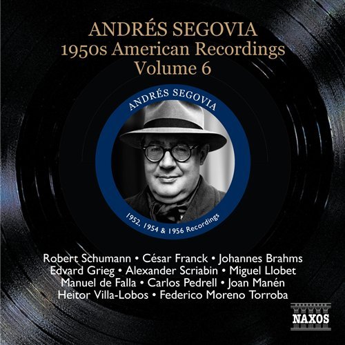 American Recordings Vol.6 - Andres Segovia - Musik - NAXOS - 0747313331420 - 9. juni 2008