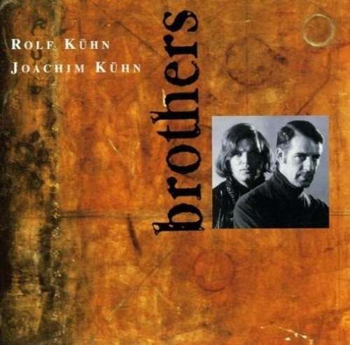 Cover for Rolf And Joachim Kuhn · Brothers (CD) (1996)