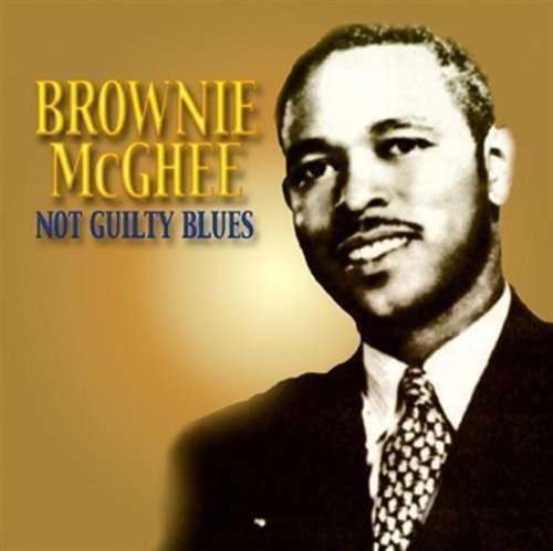 Not Guilty Blues - Brownie Mcghee - Music - COLLECTORS EDITION - 0751848270420 - February 17, 2015