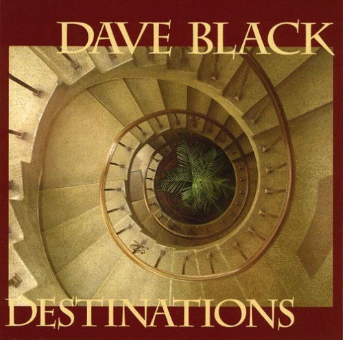 Cover for Dave Black · Destinations (CD) (2006)