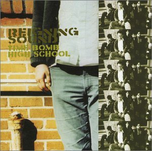 Cover for Reigning Sound · Time Bomb High School (CD) (2002)
