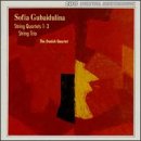 Gubaidulina,sofia / Danish Quartet · String Quartets 1-3 / String Trio (CD) (1994)