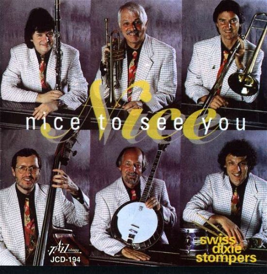 Nice to See You - Swiss Dixie Stompers - Music - JAZZOLOGY - 0762247619420 - December 15, 2000