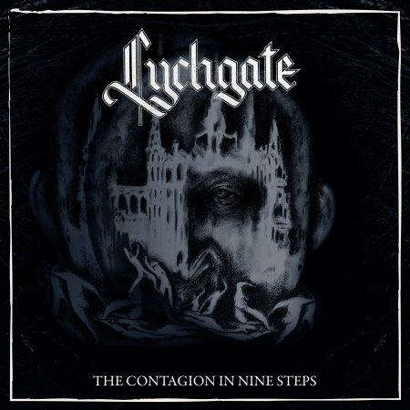 Lychgate · The Contagion in Nine Steps (CD) [Digipak] (2018)
