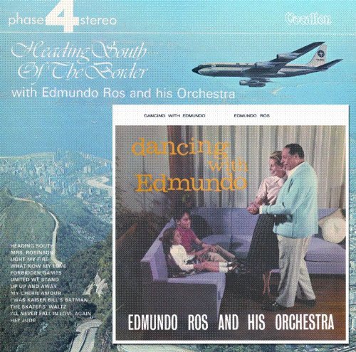 Cover for Edmundo Ros · Dancing With Edmundo / Heading South Of The Border (CD) (2007)