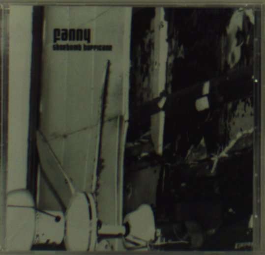 Cover for Fanny · Shoebomb Hurricane (CD) (2006)