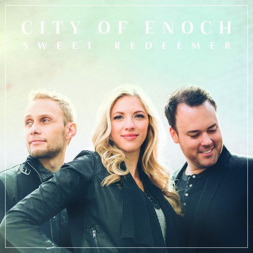 Cover for City of Enoch · Sweet Redeemer (CD) (2017)