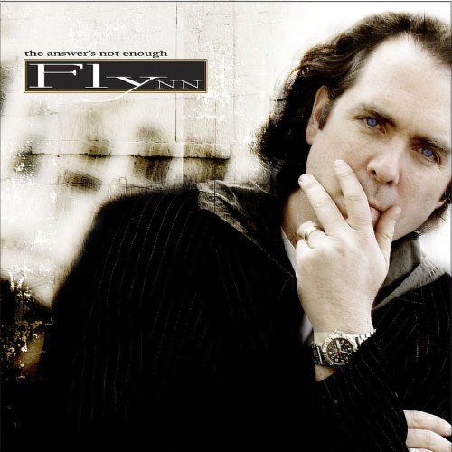 Cover for Flynn · Answer's Not Enough (CD) (2007)
