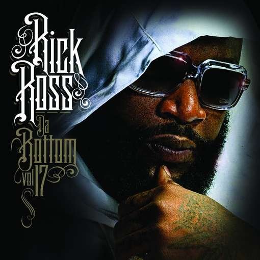 Cover for Rick Ross · Da Bottom 17 (CD) (2010)