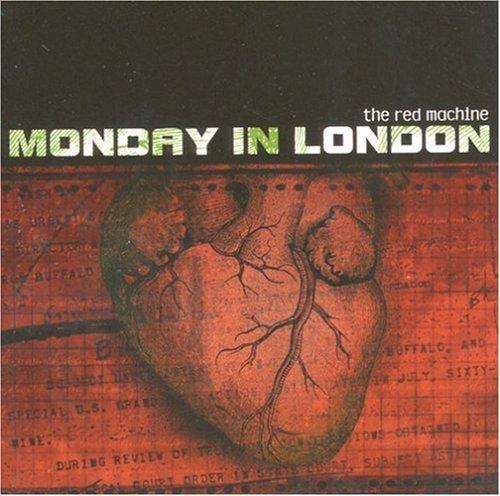 Cover for Monday in London · Red Machine (CD) (1999)