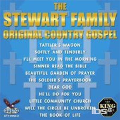 Original Country Gospel - Stewart Family - Musik - Gusto - 0792014096420 - 25. november 2008