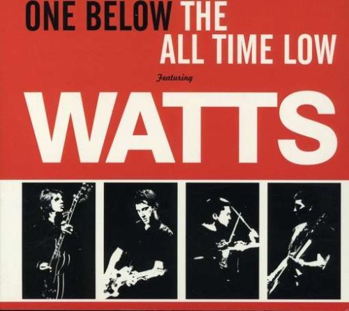 Cover for Watts · One Below the All Time Low (CD) (2007)