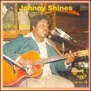 1915-1992 - Johnny Shines - Musikk - WOLF RECORDS - 0799582091420 - 11. mai 2009