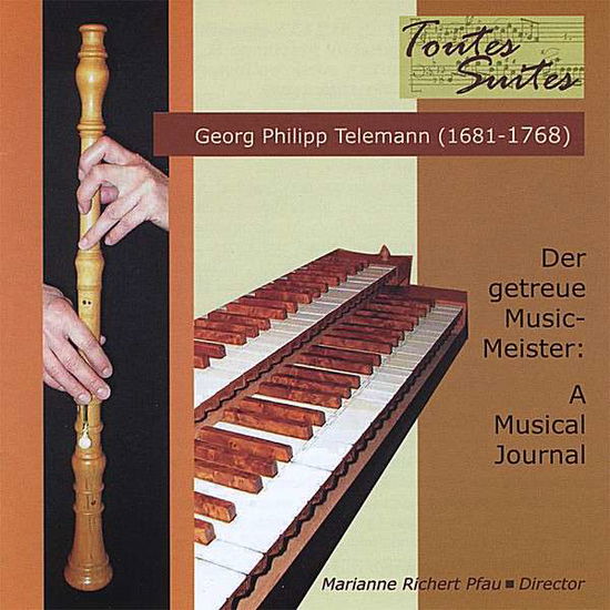 Georg Philipp Telemann - Der Getreue Music-meister - a Musical Journal - Pfau Marianne Richert - Música - VIRTILIA - 0800828264420 - 13 de mayo de 2008