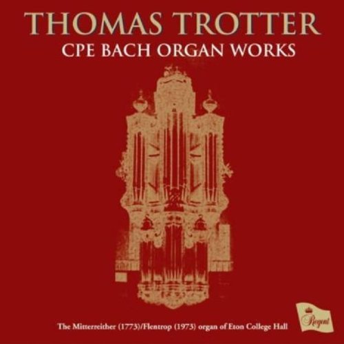 Cover for Thomas Trotter · Cpe Bach Organ Works (CD) (2009)