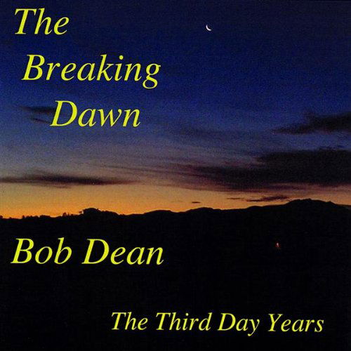 Cover for Bob Corn · Breaking Dawn (CD) (2009)