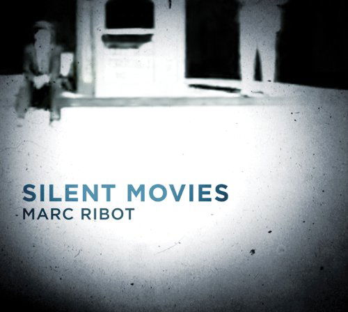 Silent Movies - Marc Ribot - Música - PI RECORDINGS - 0808713003420 - 28 de septiembre de 2010