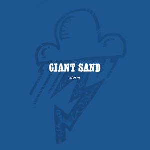 Cover for Giant Sand · Storm (CD) [25th Anniversary edition] (2010)