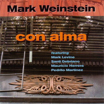 Cover for Mark Weinstein · Con Alma (CD) (2007)