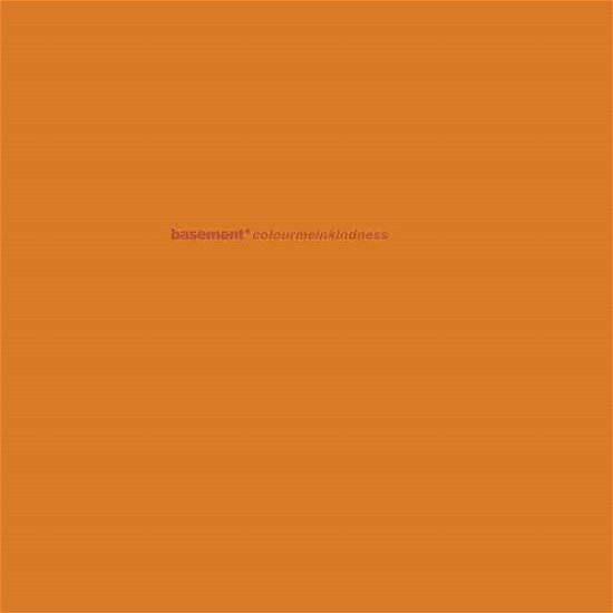 Colourmeinkindness - Basement - Musikk - RUN FOR COVER - 0810097911420 - 28. oktober 2022