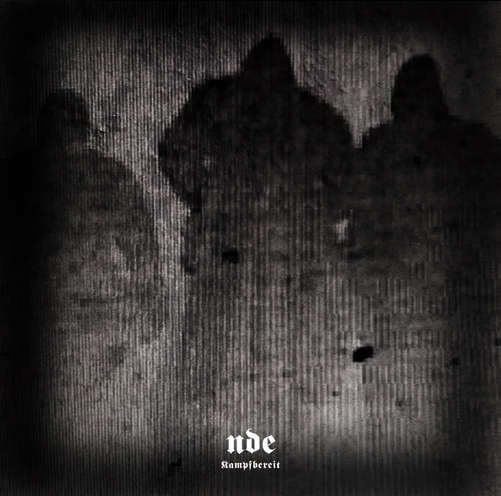 Cover for Nde · Kampfbereit (CD) (2012)