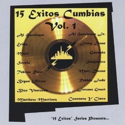 Cover for 15 Exitos Cumbias 1 / Various (CD) (2007)
