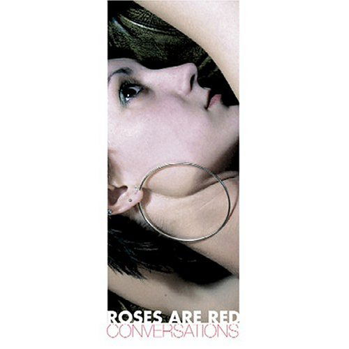 Cover for Roses Are Red · Conversations (CD) (2008)