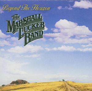 Beyond the Horizon - Marshall Tucker Band - Musik - ROCK - 0826663748420 - 4. Mai 2004