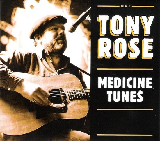 Medicine Tunes - Tony Rose - Music - CANNERY ROW - 0826863182420 - June 15, 2018