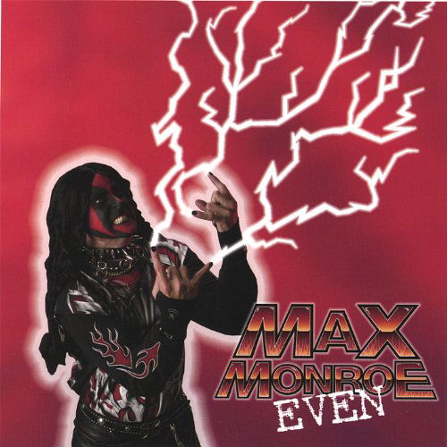 Cover for Max Monroe · Even (CD) (2006)