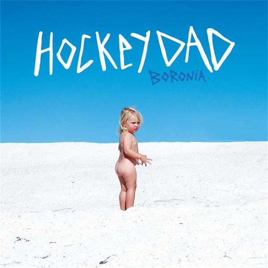 Cover for Hockey Dad · Boronia (CD) (2016)