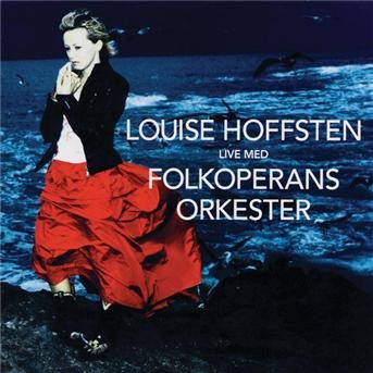 Cover for Louise Hoffsten · Live Tillsammans med Folkop (CD) (2008)