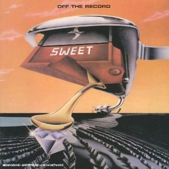 Cover for Sweet · Off the Record (CD) [Bonus Tracks edition] [Repackaged] (2005)