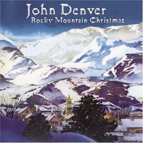 Rocky Mountain Christmas - John Denver - Music - CHRISTMAS - 0828766863420 - November 9, 2016