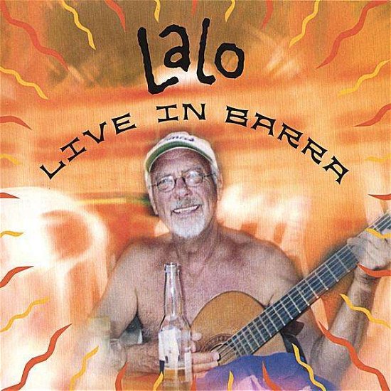 Cover for Lalo · Live in Barra (CD)