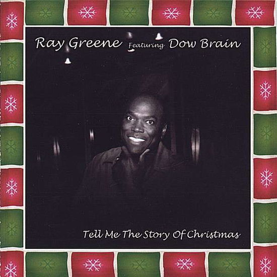 Cover for Ray Greene · Tell Me the Story of Christmas (CD) (2007)